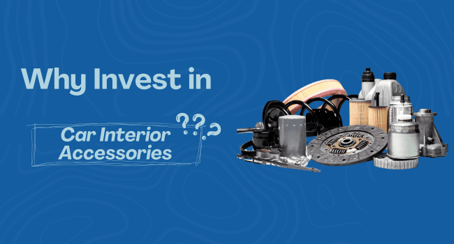 Why Invest in Car Interior Accessories? - Autoxmatch