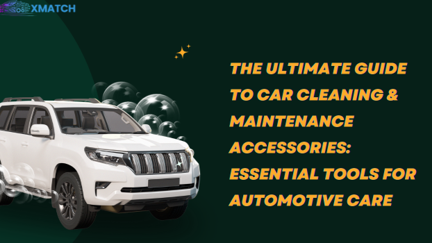 The Ultimate Guide to Car Cleaning & Maintenance Accessories: Essentia ...